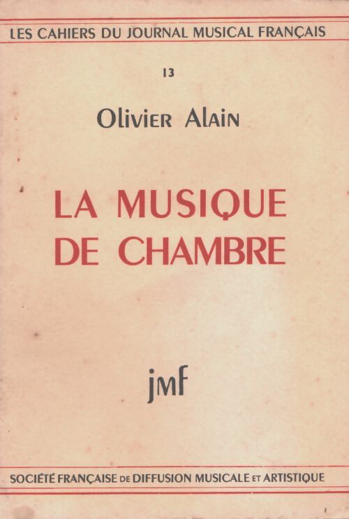La musique de chambre - Olivier Alain - Livre