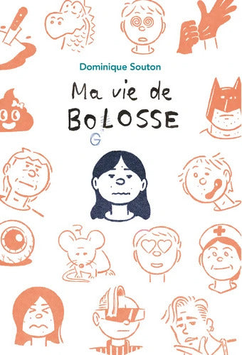 Ma vie de bolosse - Dominique Souton - Livre
