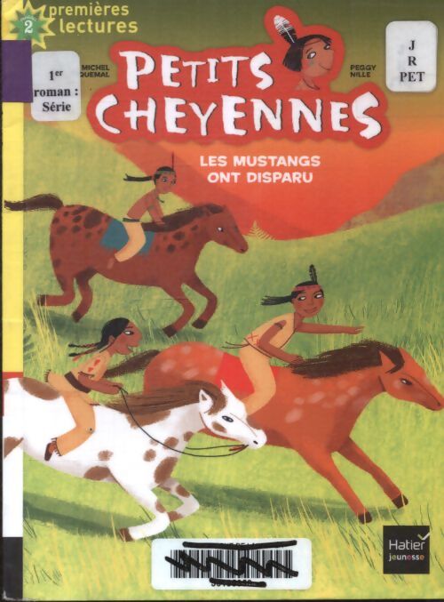 Petits cheyennes - les mustangs ont disparu cp/ce1 6/7 ans - Michel Piquemal - Livre