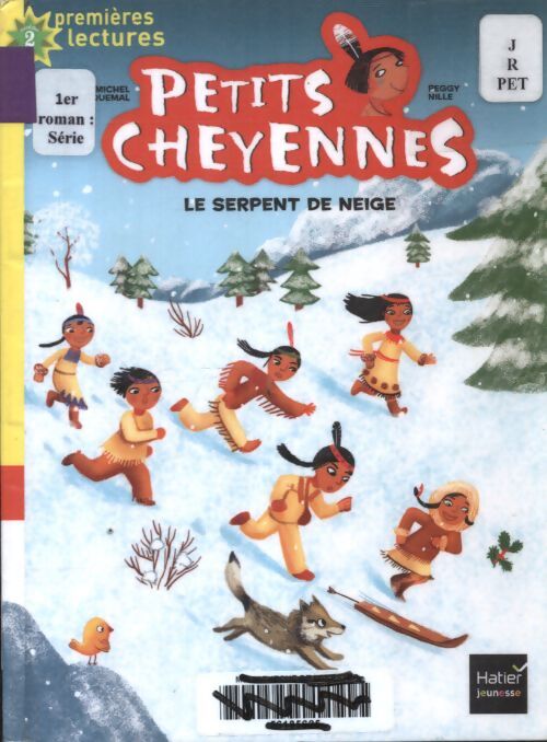 Petits cheyennes - le serpent de neige cp/ce1 6/7 ans - Michel Piquemal - Livre
