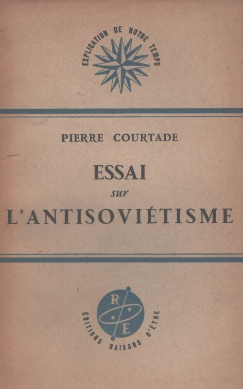 Essai sur l'antisoviétisme - Courtine - Livre