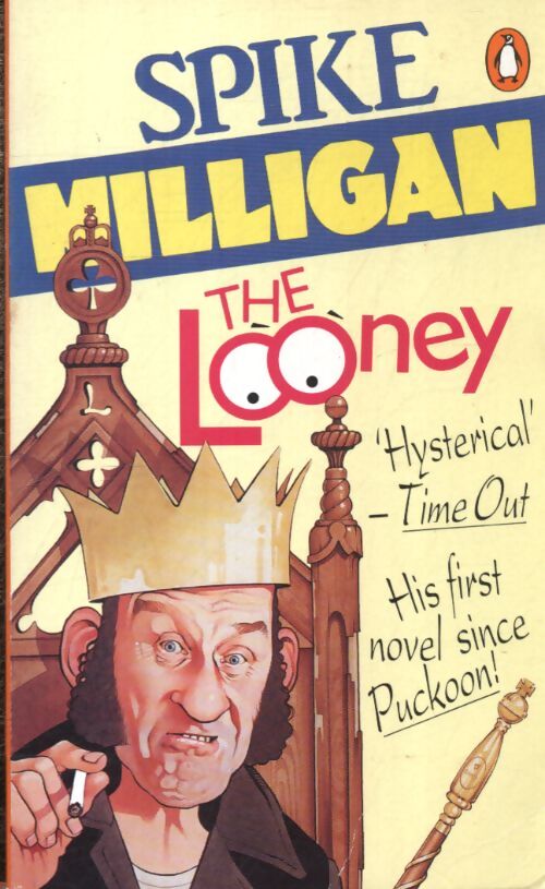 The looney : An irish fantasy - Spike Milligan - Livre