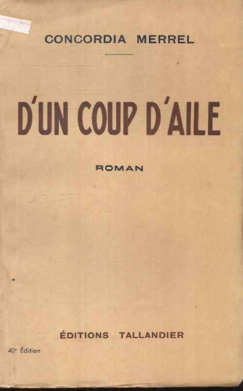 D'un coup d'aile - Concordia Merrel - Livre