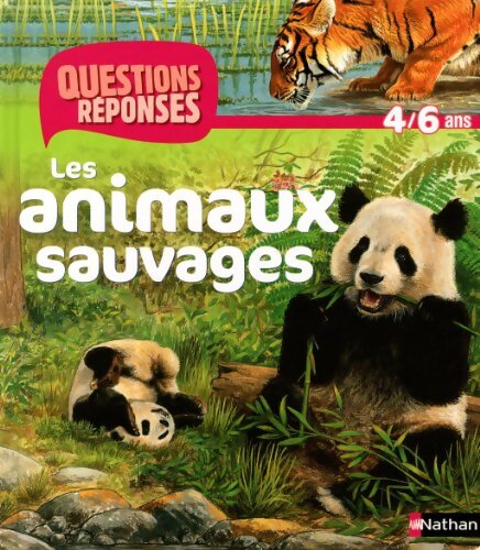 Les animaux sauvages - Agnès Vandewiele - Livre