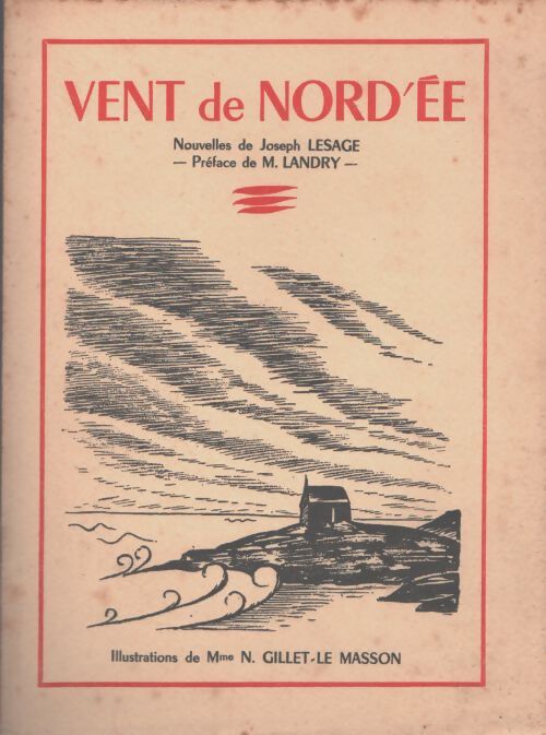 Vent de nord'ée - Joseph Lesage - Livre