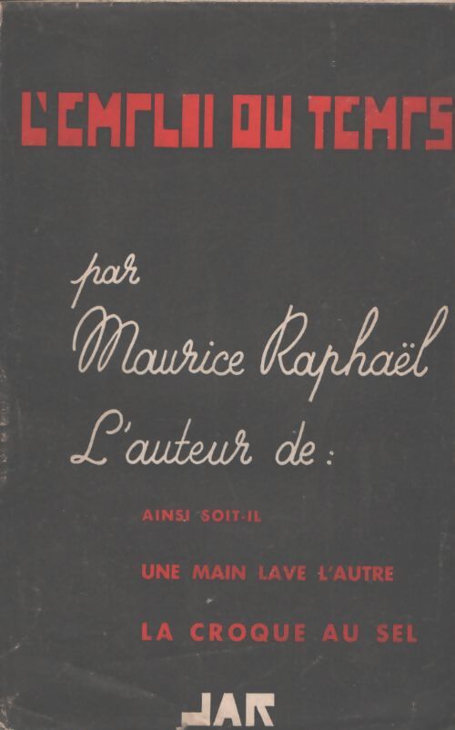 L'emploi du temps - Maurice Raphaël - Livre