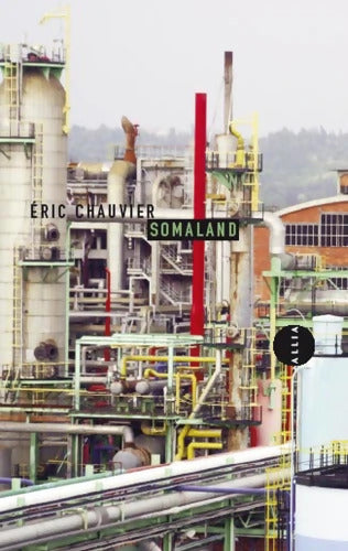 Somaland - Eric Chauvier - Livre