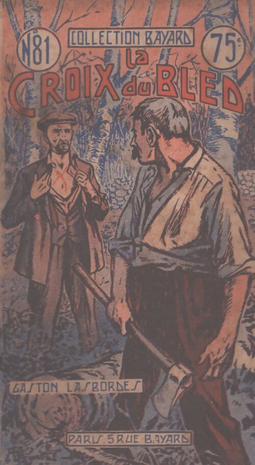 La croix du bled - Gaston Lasbordes - Livre