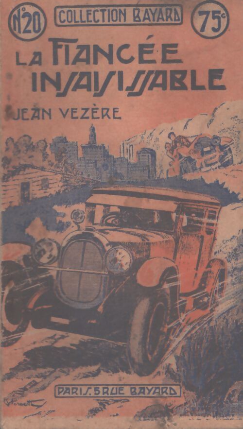 La fiancée insaisissable  - Jean Vézère - Livre
