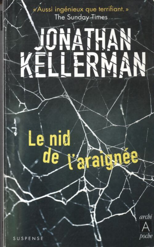 Le nid de l'araignée - Jonathan Kellerman - Livre