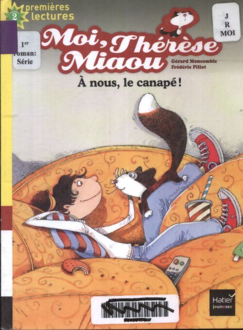 Moi thérèse miaou - à nous le canapé ! Cp/ce1 6/7 ans - Gérard Moncomble - Livre