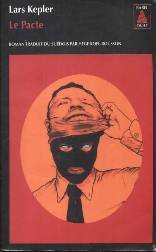 Le pacte - Lars Kepler - Livre