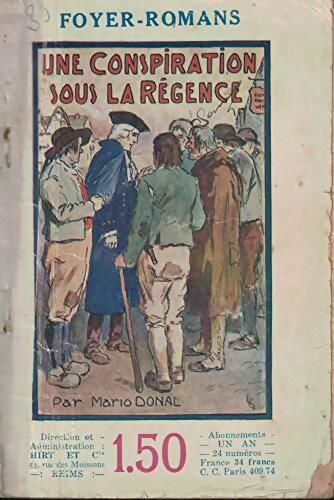 Une conspiration sous la régence - Mario Donal - Livre