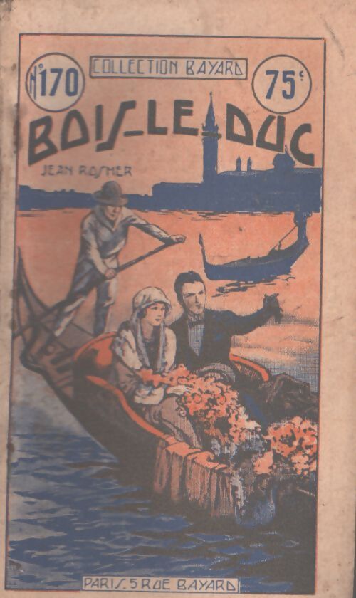 Bois-le-Duc  - Jean Rasher - Livre