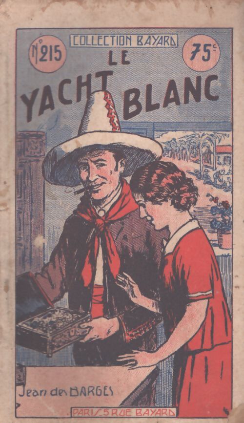 Le yacht blanc - Jean Des Barges - Livre