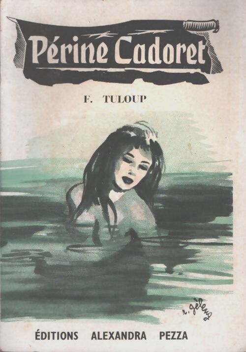 Périne Cadoret - François Tuloup - Livre