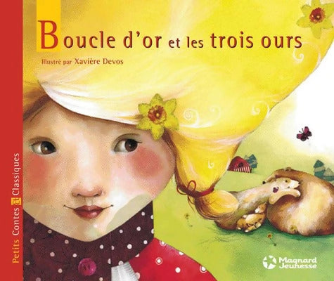 Boucle d'or et les trois ours - Petits Contes et Classiques - Anonyme - Livre
