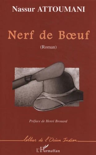 NERF DE B?UF - Nassur Attoumani - Livre