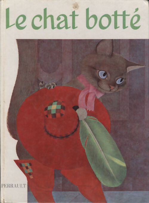 Le Chat botté / Cendrillon - Charles Perrault - Livre
