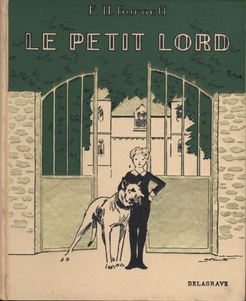 Le petit Lord - Frances Hodgson Burnett - Livre