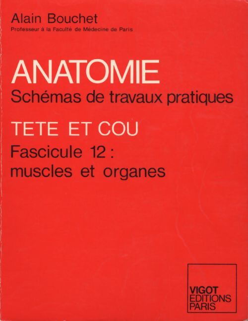 Anatomie : Tête et cou - Alain Bouchet - Livre