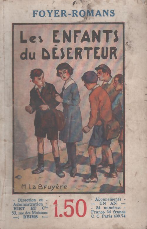 Les enfants du déserteur - Raphaële Bruyère - Livre
