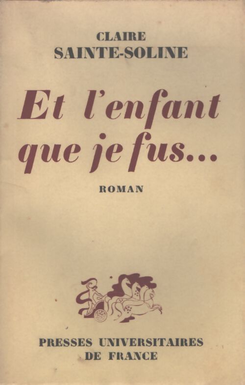 Et l'enfant que je fus - Marc Sainte-Marie - Livre