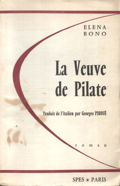 Le veuve du Pilate - Elena Bono - Livre