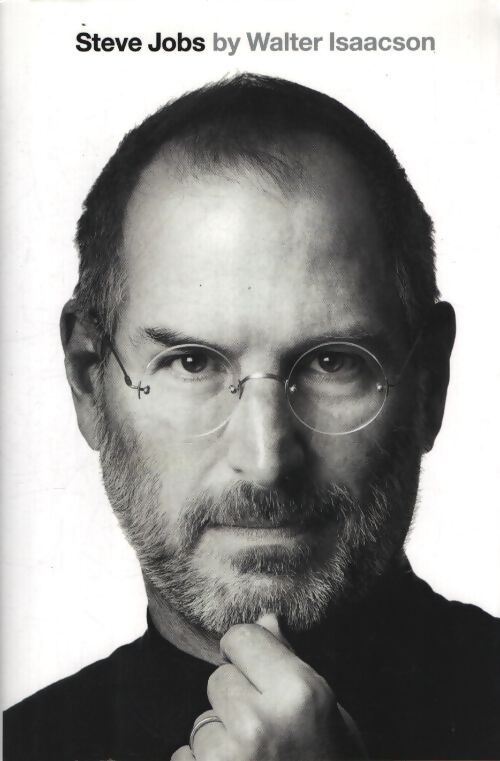 Steve Jobs - Walter Isaacson - Livre