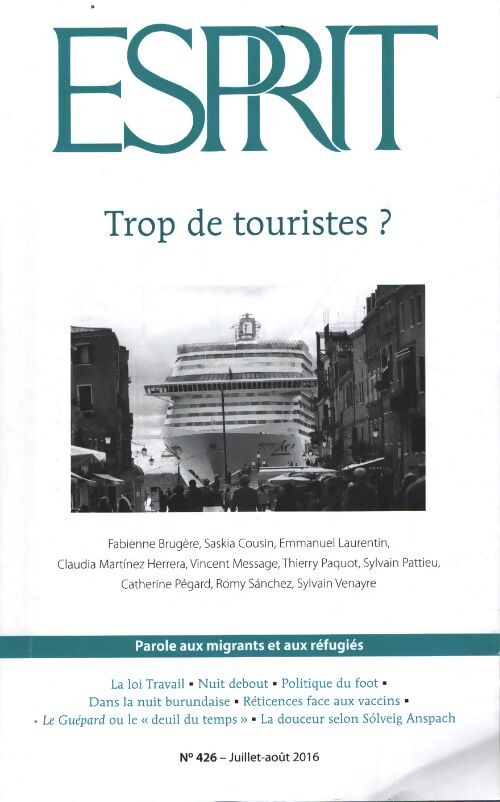 Esprit - trop de touristes ? : Juillet-août 2016 - Collectif - Livre