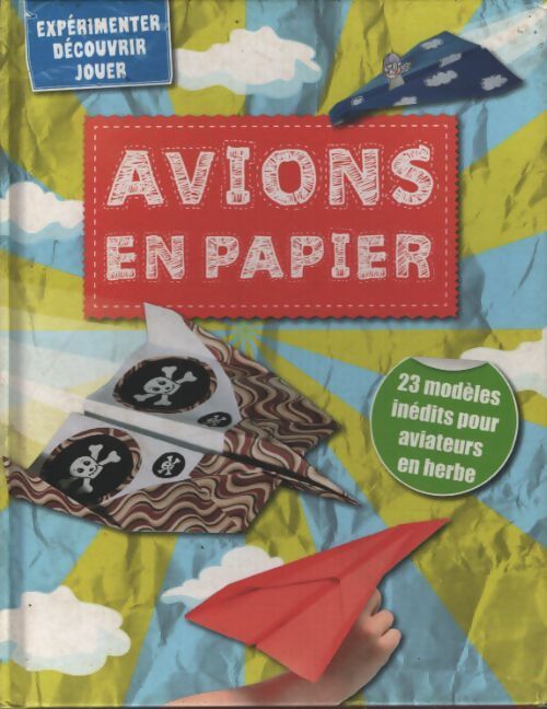 Avions en papier - Irmgard Feith - Livre