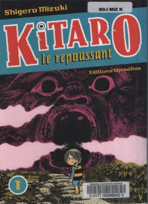 Kitaro le repoussant Tome I - MIZUKI SHIGERU - Livre