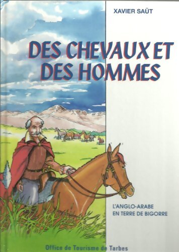 Des chevaux et des hommes - Xavier Saut - Livre