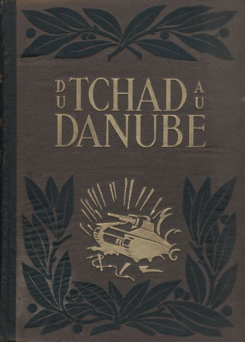 Du Tchad au Danube - Collectif - Livre