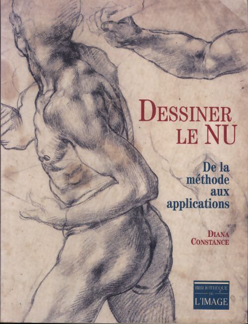 Dessiner le nu : De la méthode aux applications - Diana Constance - Livre