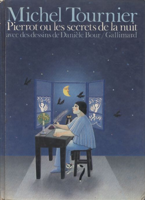 Pierrot ou les secrets de la nuit - Michel Tournier - Livre
