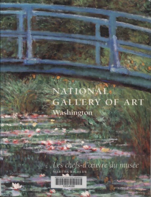 National gallery of art. Washington, les chefs-d'oeuvre du musée - Martha Richler - Livre