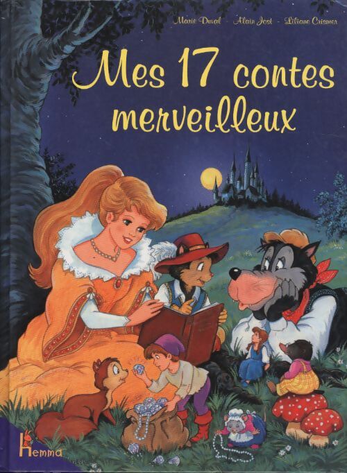 Mes 17 contes merveilleux - Marie Duval - Livre