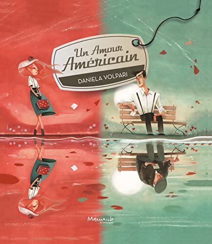 Un amour américain - Daniela Volpari - Livre