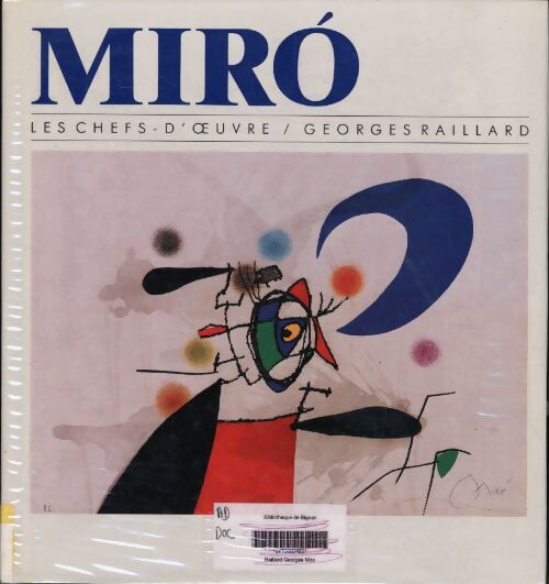 Mirô - Georges Raillard - Livre