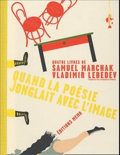 Quand la poésie jonglait avec l'image - Samuel Marchak - Livre