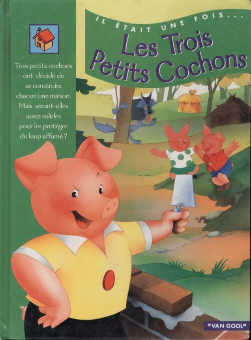 Les trois petits cochons - Van Gool - Livre