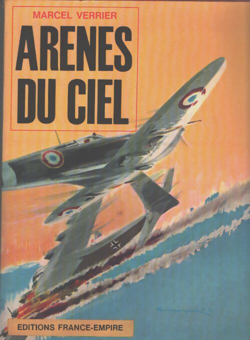 Arènes du ciel - Marcel Verrier - Livre