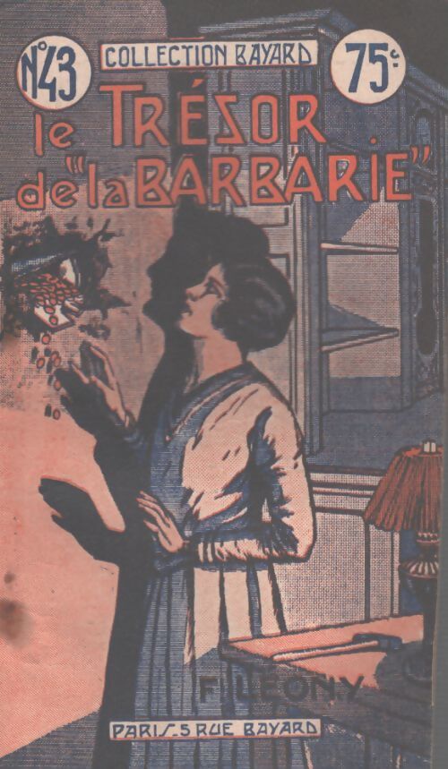 Le trésor e la barbarie - François Leony - Livre