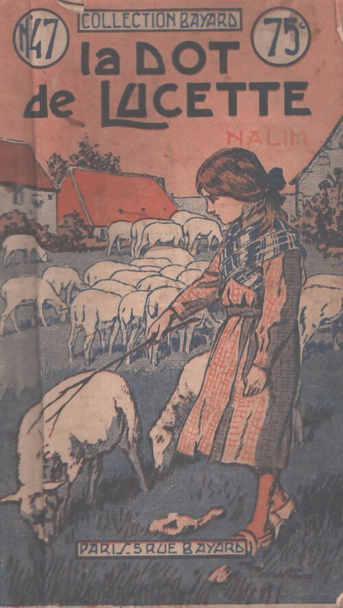 La dot de Lucette - Nalim - Livre
