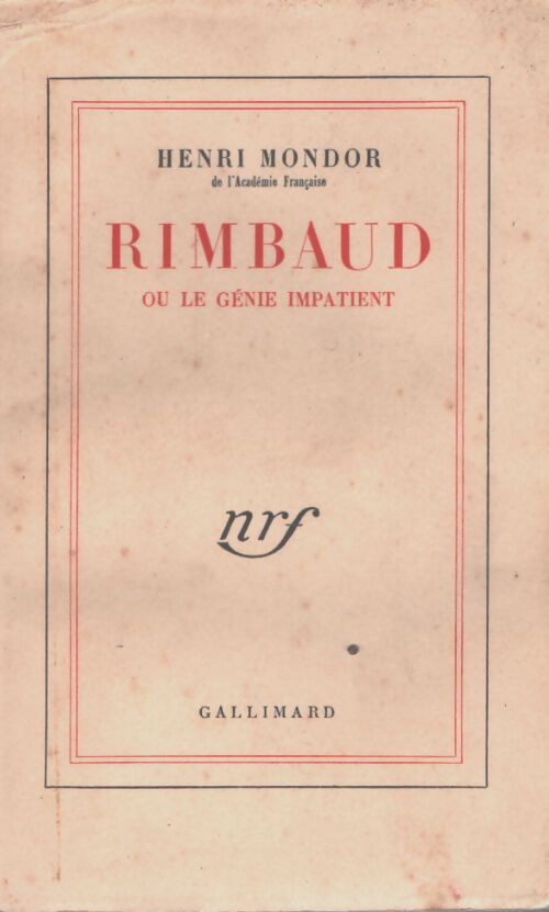 Rimbaud ou le génie impatient - Henri Mondor - Livre