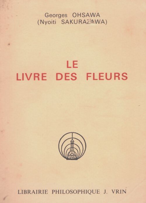 Le livre des fleurs - Georges Ohsawa - Livre