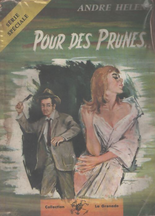 Pour des prunes - André Héléna - Livre