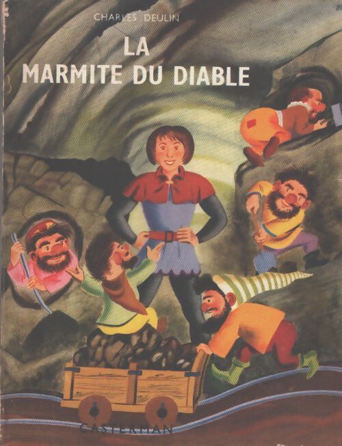 La marmite du diable - Charles Deulin - Livre