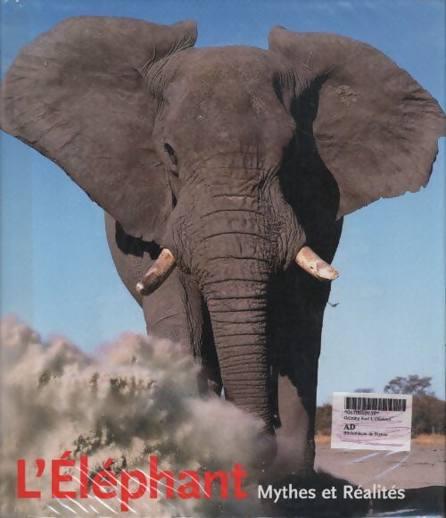 L'ééphant. Mythes et réalités - Martin Saller - Livre